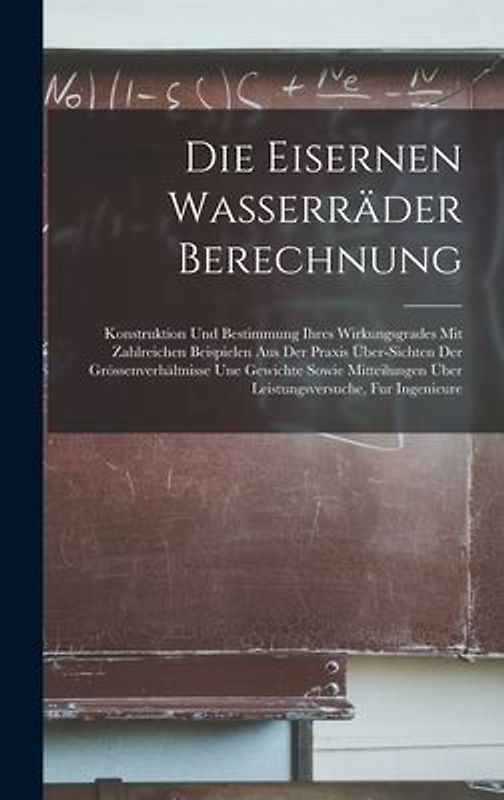 Die Eisernen Wasserräder Berechnung