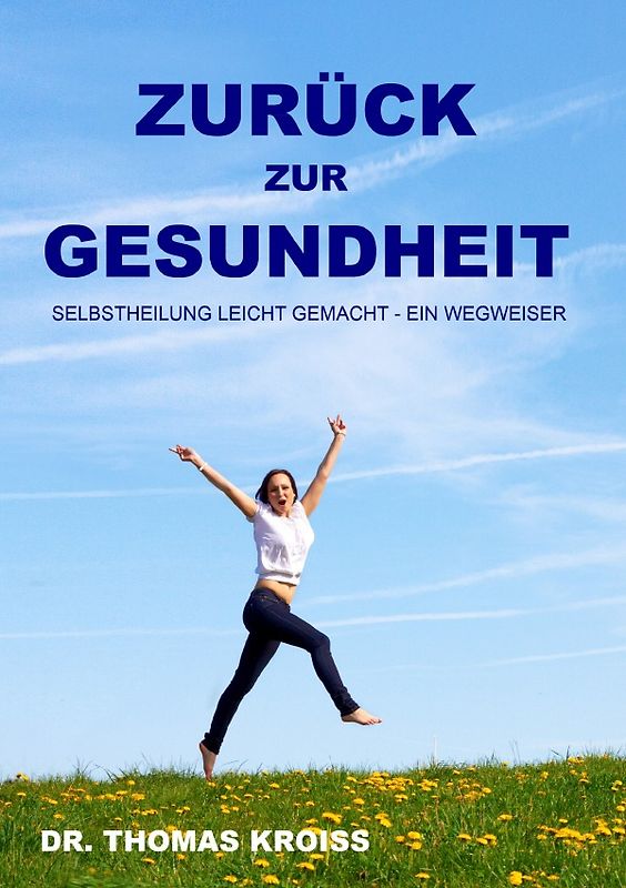 Zurück zur Gesundheit