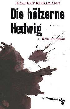 Die hölzerne Hedwig