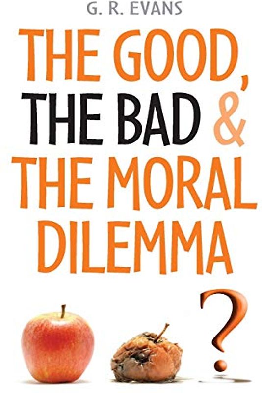 The Good, The Bad and the Moral Dilemma