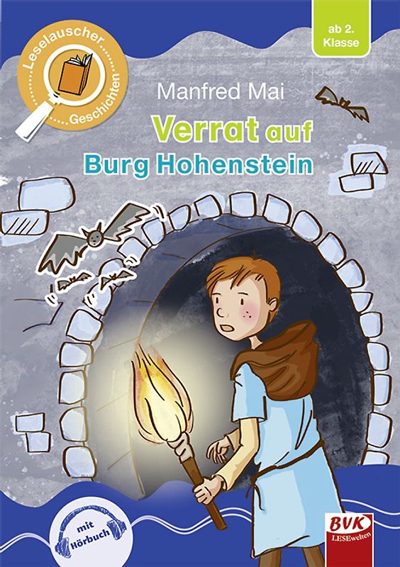 Leselauscher Geschichten: Verrat auf Burg Hohenstein