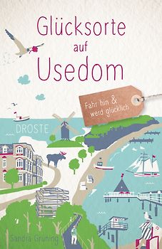 Glücksorte auf Usedom