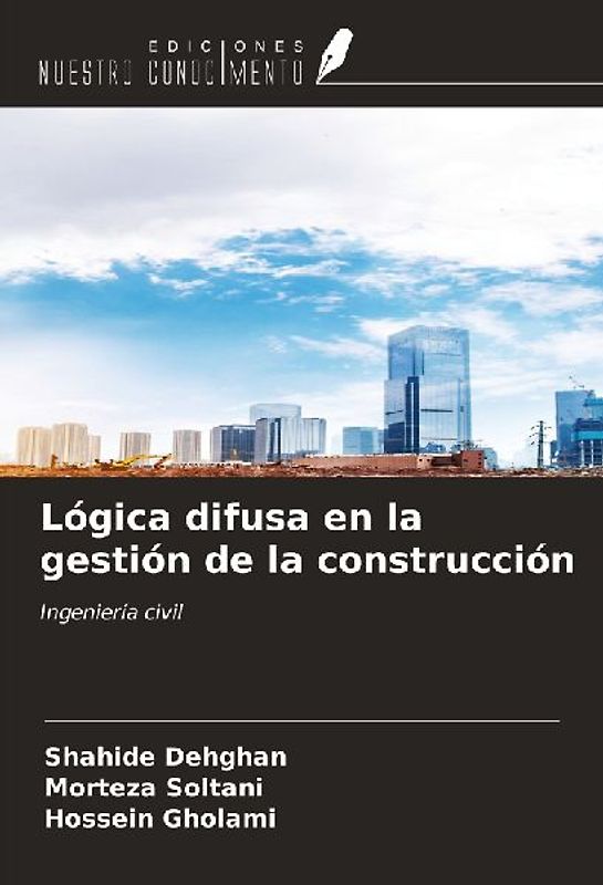 Lógica difusa en la gestión de la construcción