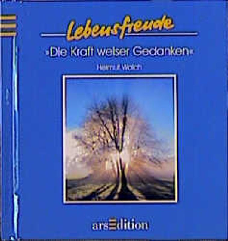 Die Kraft weiser Gedanken