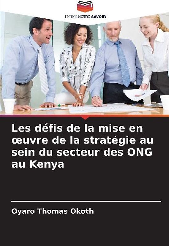 Les défis de la mise en ¿uvre de la stratégie au sein du secteur des ONG au Kenya