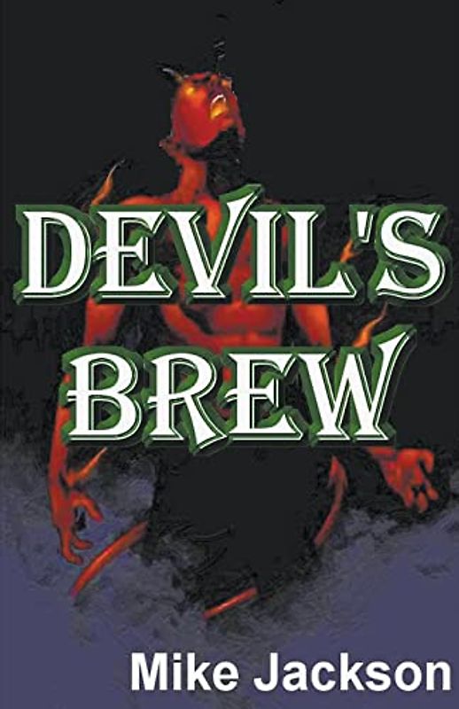 Devil's Brew (Jim Scott Books, Band 8)