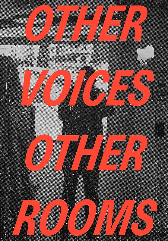 Other Voices, Other Rooms