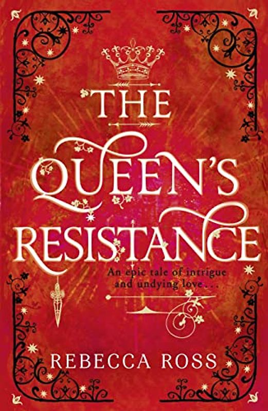 The Queen's Resistance (The Queen’s Rising)