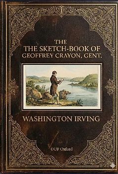 The Sketch-Book of Geoffrey Crayon, Gent.