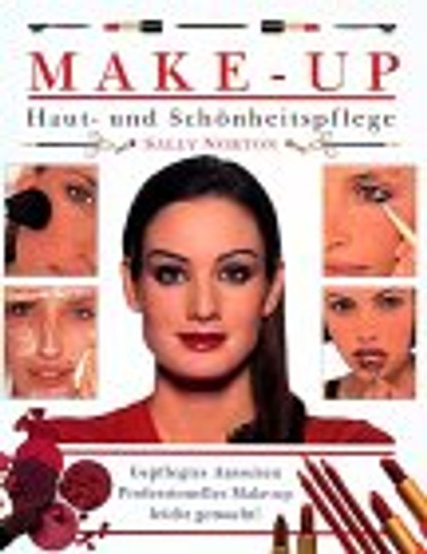 Make-up. Haut- und Schönheitspflege