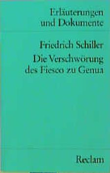 Die Verschwörung des Fiesco zu Genua (Erl. u. Dok.)