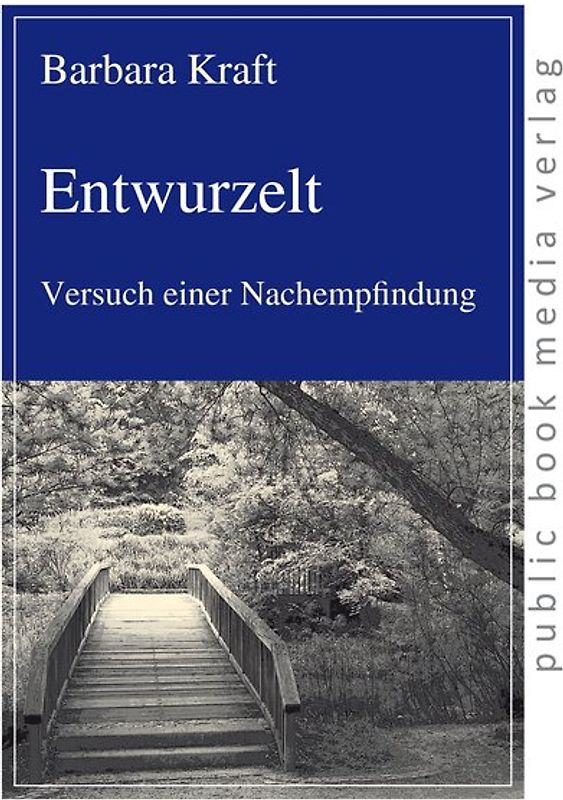 Entwurzelt