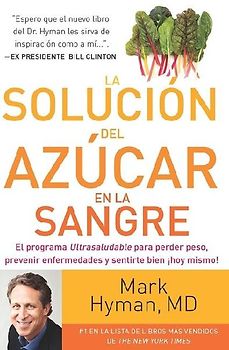 La Solución del Azúcar En La Sangre / The Blood Sugar Solution