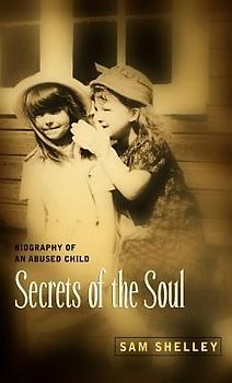 Secrets of the Soul