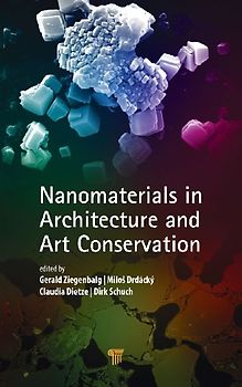 Nanomaterials in Architecture and Art Conservation