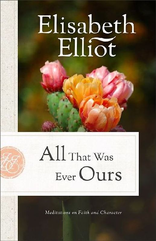 All That Was Ever Ours