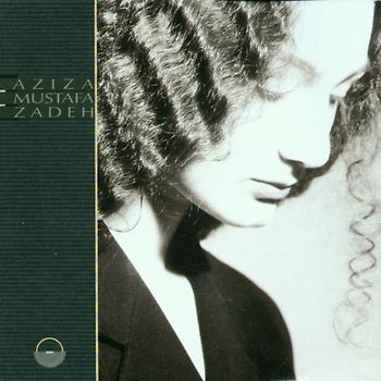 Aziza Mustafa Zadeh - Aziza Mustafa Zadeh