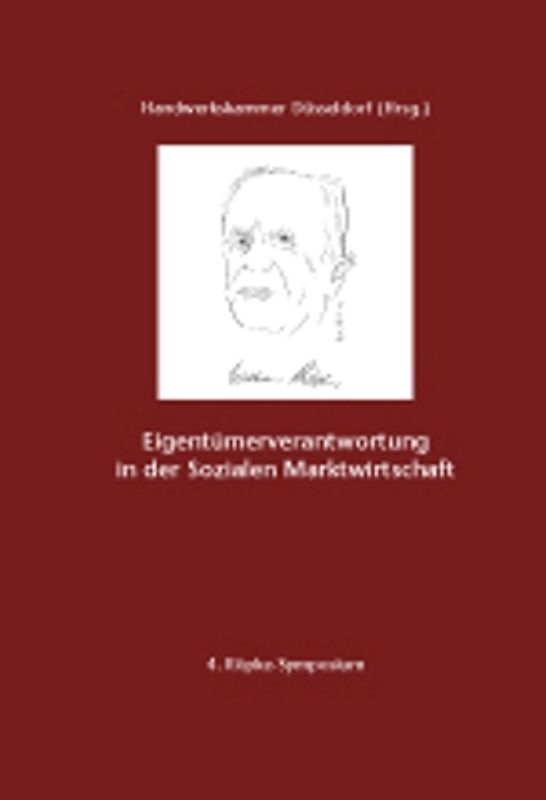 Eigentümerverantwortung in der Sozialen Marktwirtschaft