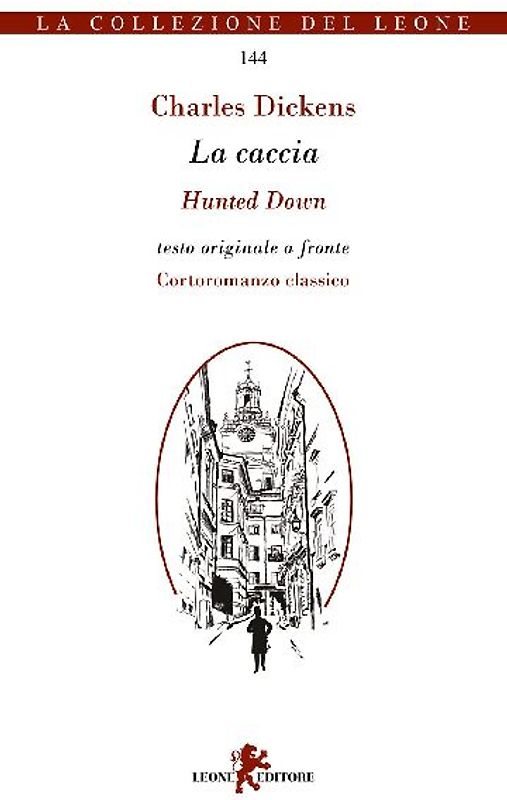 La caccia. Testo inglese a fronte