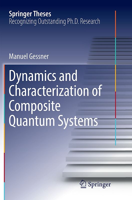 Dynamics and Characterization of Composite Quantum Systems
