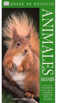 Animales salvajes : guía de bolsillo