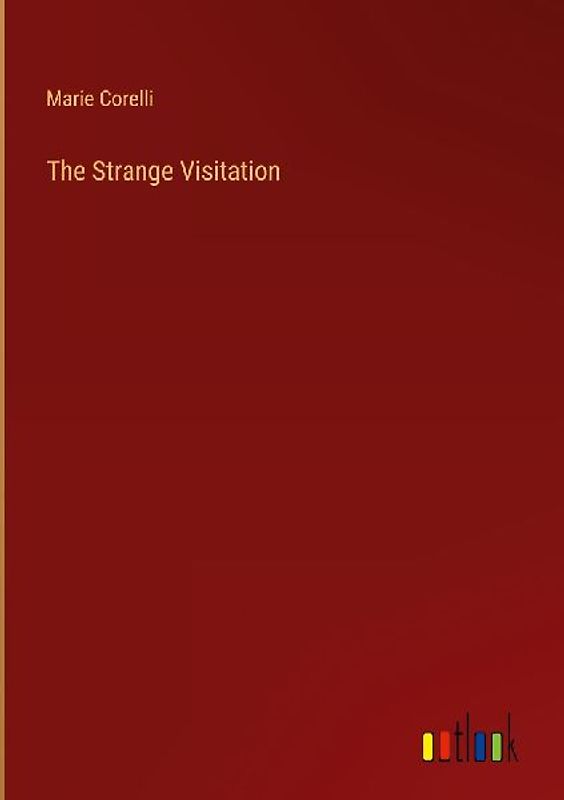 The Strange Visitation