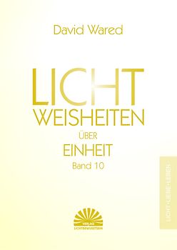 Lichtweisheiten über Einheit