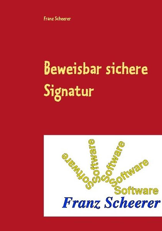 Beweisbar sichere Signatur. Kryptographie