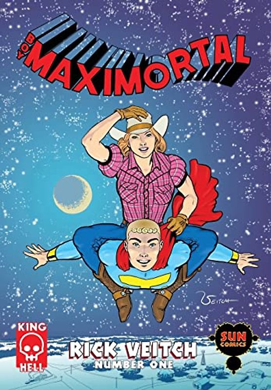 Boy Maximortal #1 (The King Hell Heroica, Band 2)