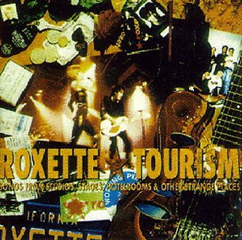 Roxette - Tourism
