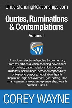 Quotes, Ruminations & Contemplations