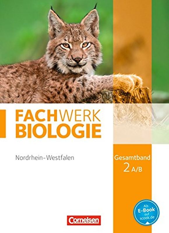 Fachwerk Biologie - Nordrhein-Westfalen 2013 - Gesamtband 2 A/B