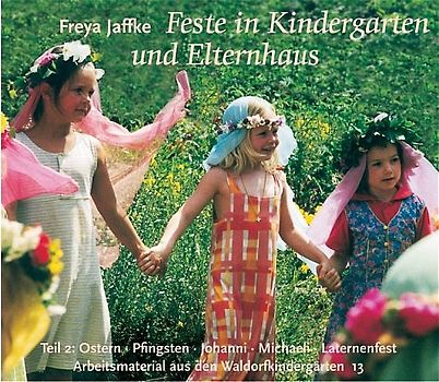 Feste im Kindergarten und Elternhaus