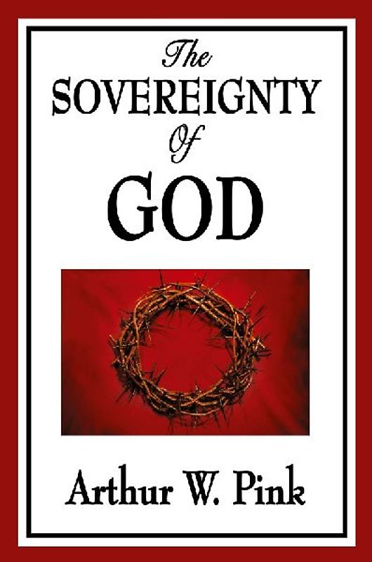The Sovereignty of God