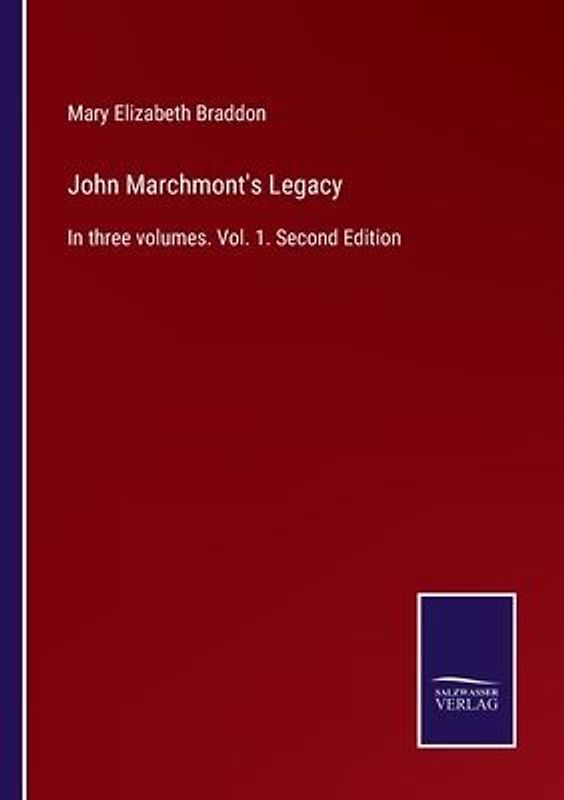 John Marchmont's Legacy