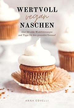 WERTVOLL vegan NASCHEN