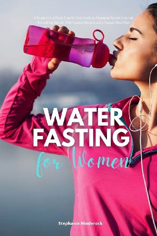 Water Fasting for Women