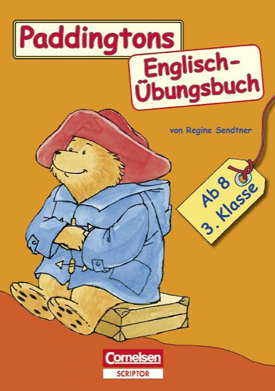 Englisch lernen mit Paddington / 3. Schuljahr, ab 8 Jahre - Paddingtons Englisch-Übungsbuch