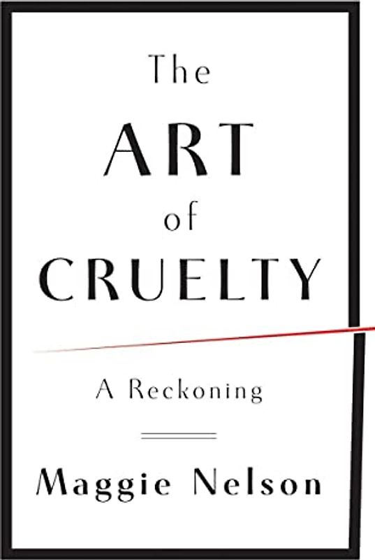 The Art of Cruelty