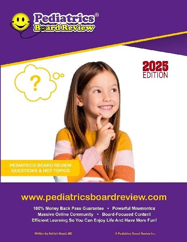 Pediatric Board Review Questions and Hot Topics
