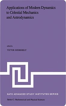 Applications of Modern Dynamics to Celestial Mechanics and Astrodynamics