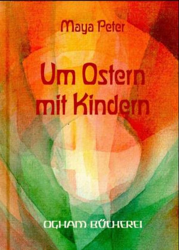 Um Ostern mit Kindern