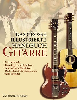 Das grosse illustrierte Handbuch Gitarre