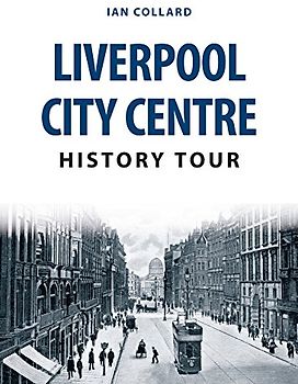 Liverpool City Centre History Tour