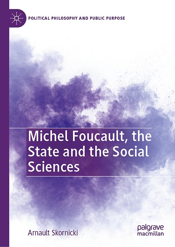 Michel Foucault, the State and the Social Sciences
