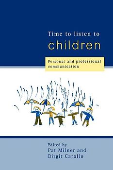 Time to Listen to Children