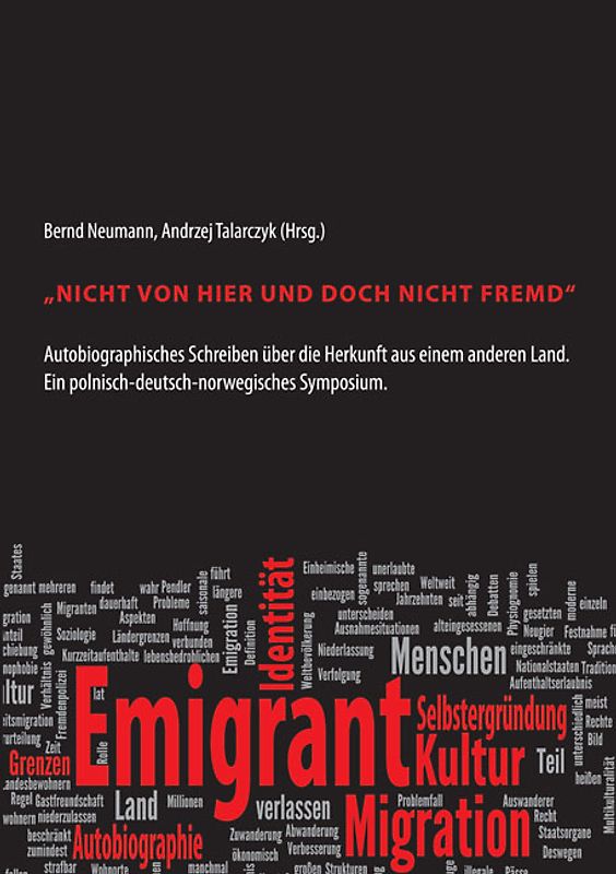 "Nicht von hier und doch nicht fremd"