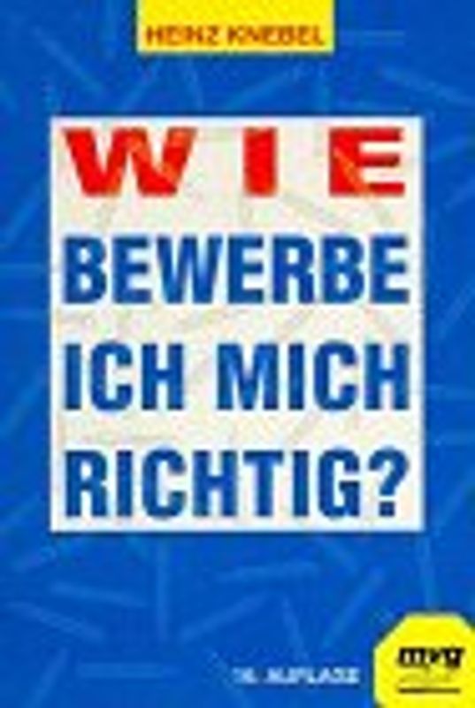 Wie bewerbe ich mich richtig?