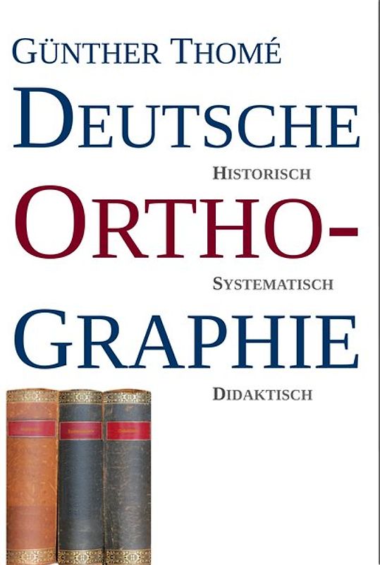 Deutsche Orthographie