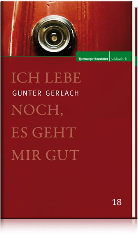 Ich lebe noch, es geht mir gut